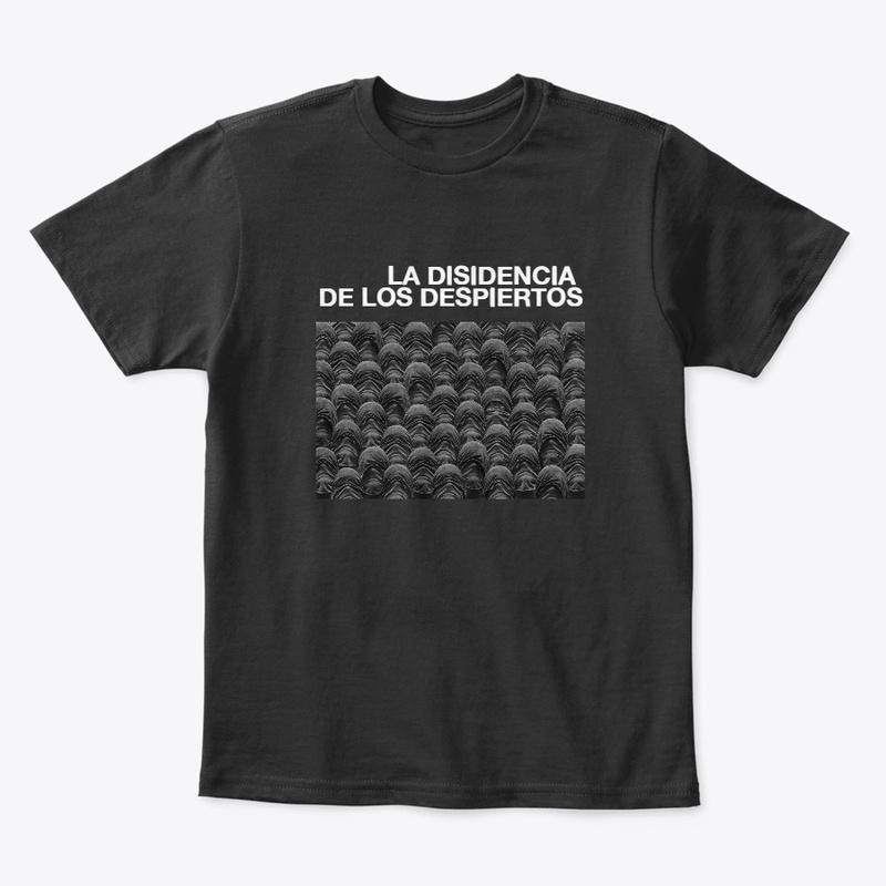 LA DISIDENCIA DE LOS DESPIERTOS